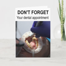 Não se esqueça da sua consulta dentária.