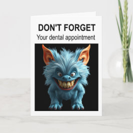 Cartão Não se esqueça da sua consulta dentária.