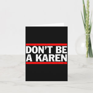 Cartão Não Seja Um Presente De Meme Karen