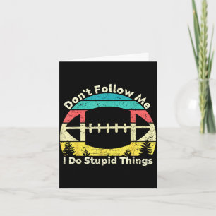 Cartão Não siga fazendo coisas estúpidas retro rugby vint
