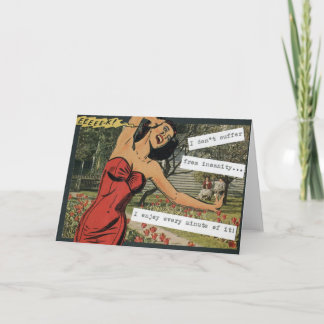 Cartão Não sofro de insanidade...