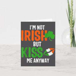 Cartão Não sou irlandês, mas beije-me na mesma - Dia de S