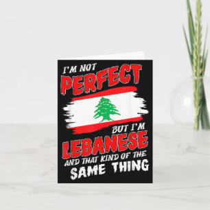 Cartão Não Sou Perfeito Mas Sou Bandeira Libanesa Líbano