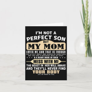 Cartão Não Sou Um Filho Perfeito Mas Minha Mãe Me Ama Dia