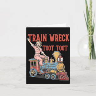 Cartão Não Sou Uma Catástrofe Ferroviária Toot Toot Humor
