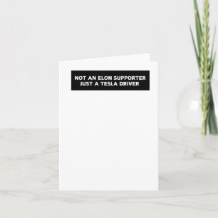 Cartão Não Um Apoiador Elon Apenas Um Controlador Tesla -