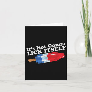 Cartão Não Vai Lamber a Si Mesmo Picolé Divertido 4 De Ju