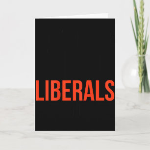 Cartão Não Zombe dos Liberais Sem Mim Piada Sarcasmo