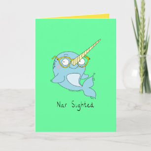 Cartão Nar Sighted - Narwhal with Glasses Greeting Card