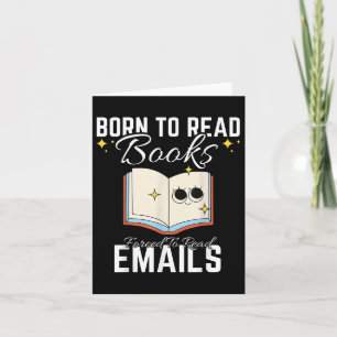 Cartão Nascer Para Ler Livros Forçados A Ler E-Mails Engr