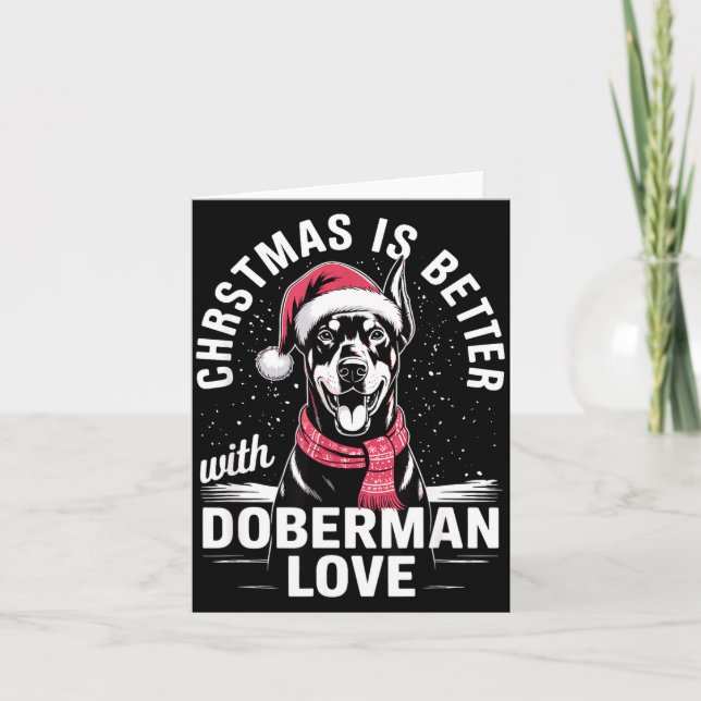 Cartão Natal adorável. O Natal é melhor com Doberman Nsch (Frente)