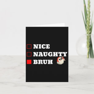 Cartão Natal Belo Noivo Bruh Funny Xmas Lista 1