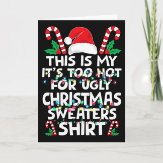 Cartão Natal Este é o meu É Muito Quente Para o Natal Fei