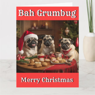 Cartão Natal Funny BAH GRUMBUG PUG GRUMBLE