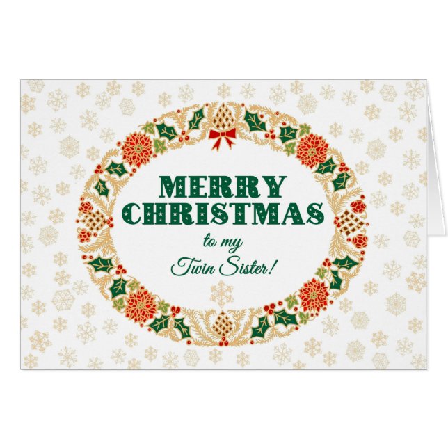 Cartão Natal Holly Wreath, para a Irmã Gêmea Flocos de Ne (Frente Horizontal)