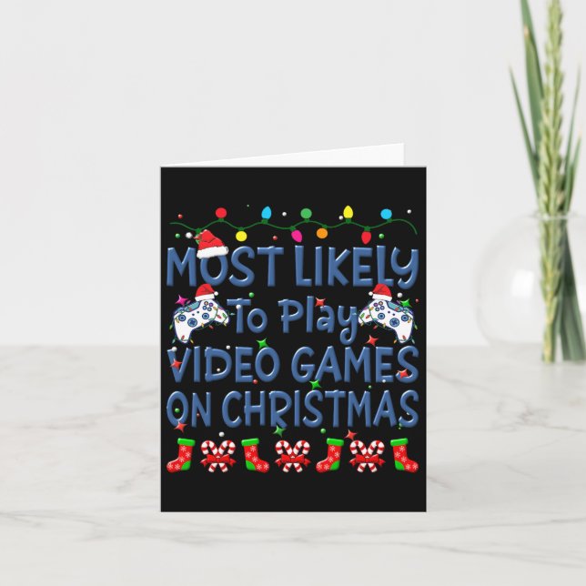 Cartão Natal Mais Propenso a Jogar Video Games no Natal (Frente)
