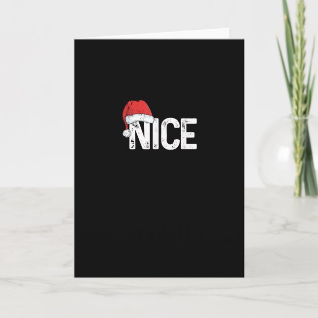 Cartão Naughty Or Nice Matching Christmas Funny Design (Frente)