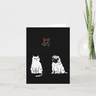 Cartão Nem Pense Nisso Gata Divertida Mãe e Cachorro Nata