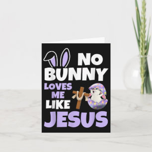 Cartão Nenhum Coelhinho Me Ama Como Jesus Páscoa Cristão