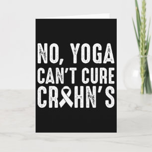 Cartão Nenhum Yoga Pode Curar a Doença de Crohn