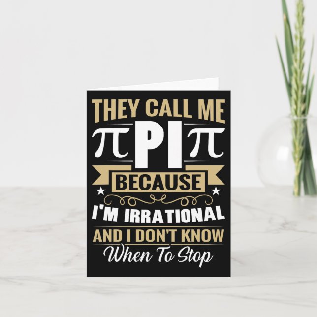 Cartão Nerd de Matemática Pi Day - Me Chame de Irracional (Frente)