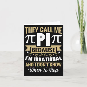 Cartão Nerd de Matemática Pi Day - Me Chame de Irracional