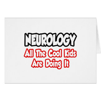 Cartão Neurologia... Todas As Crianças Legal.