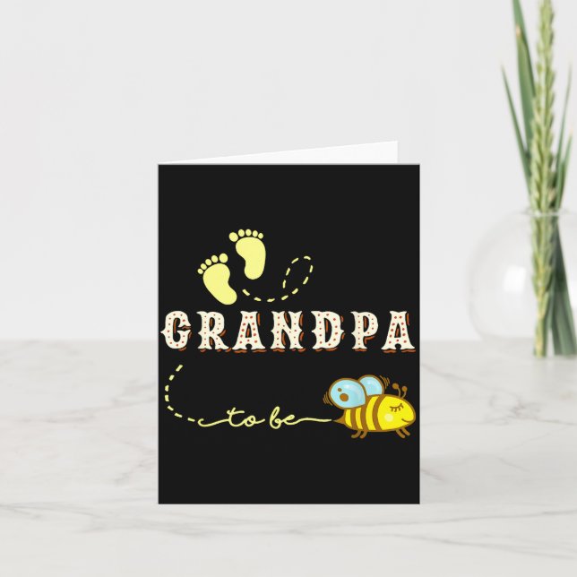 Cartão New Grandpa Grandpa To Bee Funny Fathers Day Shirt (Frente)