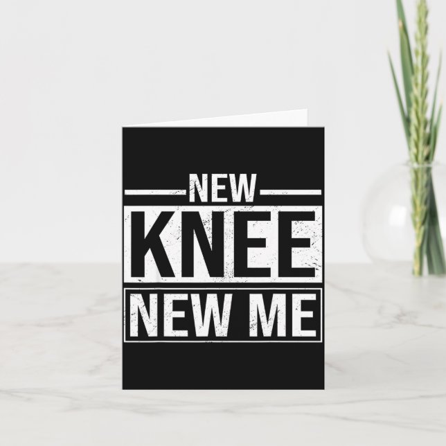 Cartão New Knee New Me Funny Knee Replacement Surgery Rec (Frente)
