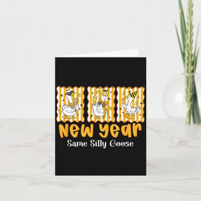 Cartão New Year Same Silly Goose Funny 2026 New Year Teac (Frente)