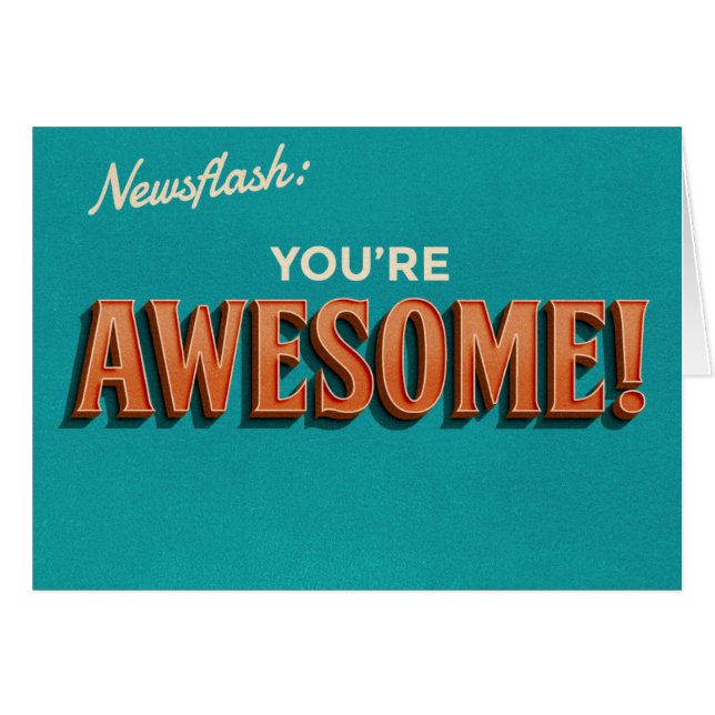 Cartão Newsflash: 'Você é Awesome (Frente Horizontal)