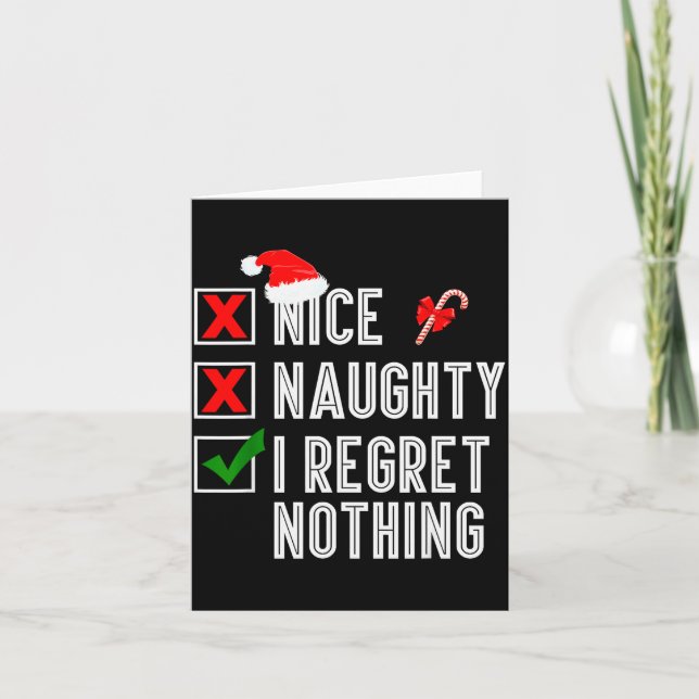 Cartão Nice Naughty I Regret Nothing Merry Christmas Sant (Frente)