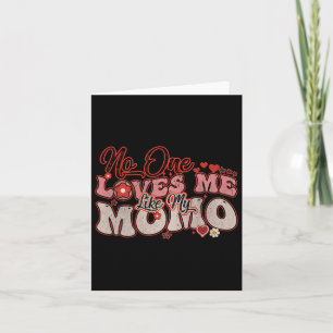 Cartão Ninguém Me Ama Como Meu Dia de as mães Momo Groovy