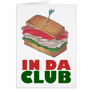Cartão No Da Club Turkey Sandwich Compra Dinheiro Engraça