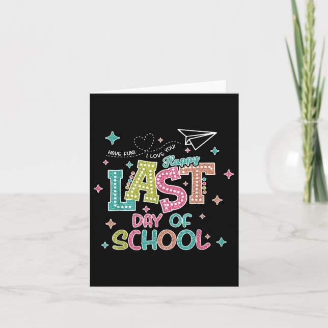 Cartão No Último Dia De Formatação Escolar, Fizemos O Ver (Frente)