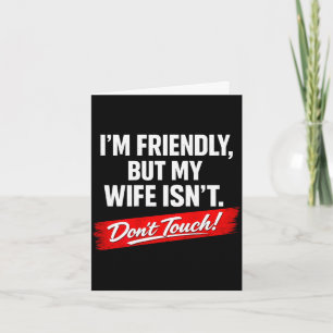 Cartão (no verso) simpático mas a esposa não é não toque