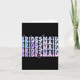 Cartão Noiva de Bridesmaid I Do Crew Groovy Bachelorette