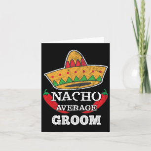 Cartão Noivo Médio Nacho Engraçado Solteirão Cinco De May