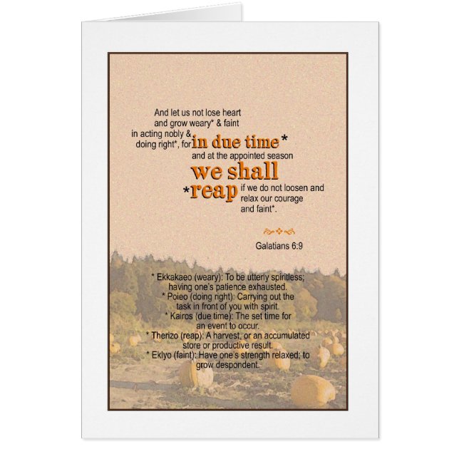 Cartão Nós colheremos - o 6:9 de Galatian (Frente)