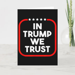 Cartão Nós Confiamos em Trump Pro-trump 2024 Conservador