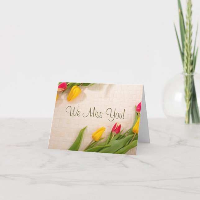 Cartão Nós faltamo-lo! (Frente)