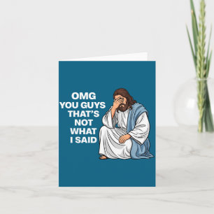Cartão Nossa, gente, não foi isso que eu disse, Jesus eng