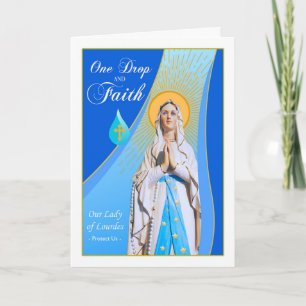 Cartão Nossa Senhora de Lourdes Dia de Festa Uma Gota e F