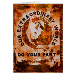 Cartão Nosso Mundo Extraordinário - Faça a sua parte