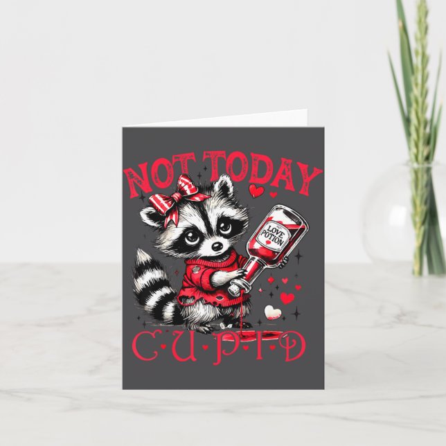 Cartão Not Today Cud Funny Raccoon Valentines Day Cute Ki (Frente)