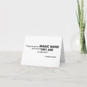 Cartão Note card - 'People who wait for a magic...'