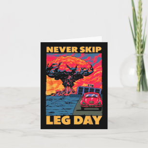Cartão Nunca Ignorar Coletor de Peso no Dia da Perna
