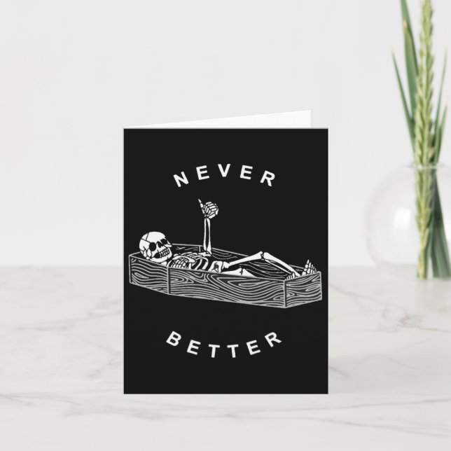 Cartão Nunca Melhor Caveira Esqueleto No Halloween Do Cai (Frente)