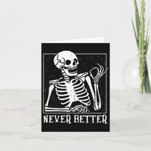 Cartão Nunca Melhor Skelull Halloween Para Mulheres