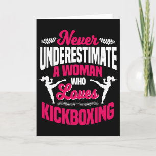 Cartão Nunca Subestime Uma Mulher Que Ama Kickboxing K